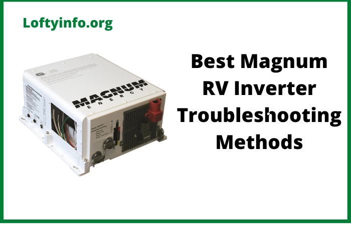 Magnum RV Inverter Troubleshooting