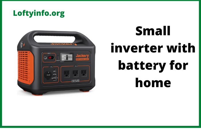 Best Small Inverters With Battery For Home