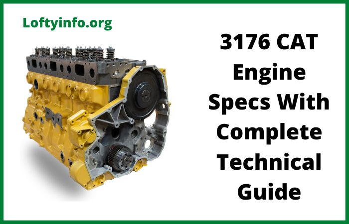 3176 CAT Engine spec and technical details
